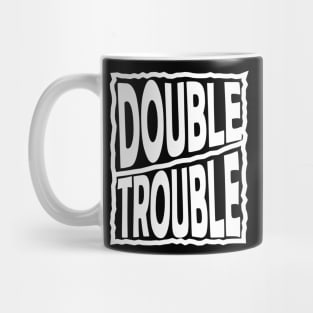 Double Trouble Mug